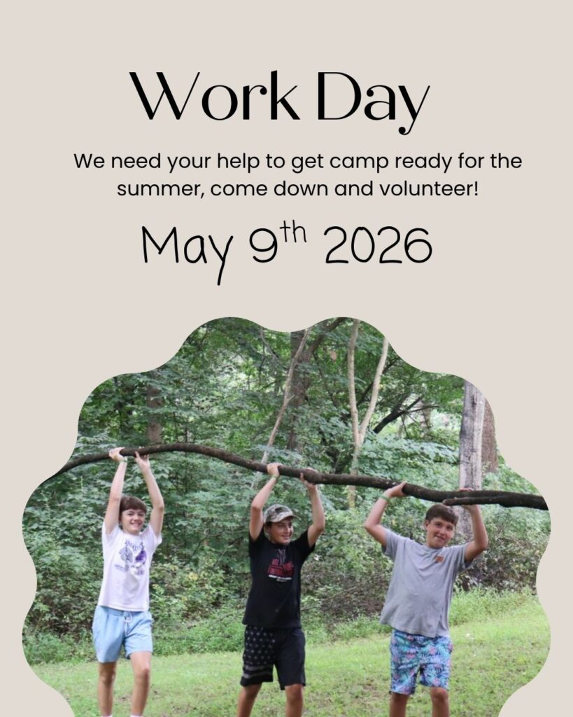 Three smiling kids stand outdoors in front of trees, each holding up a large branch. Above them, text invites people to volunteer for Work Day to help get camp ready for summer on May 9th, 2026.